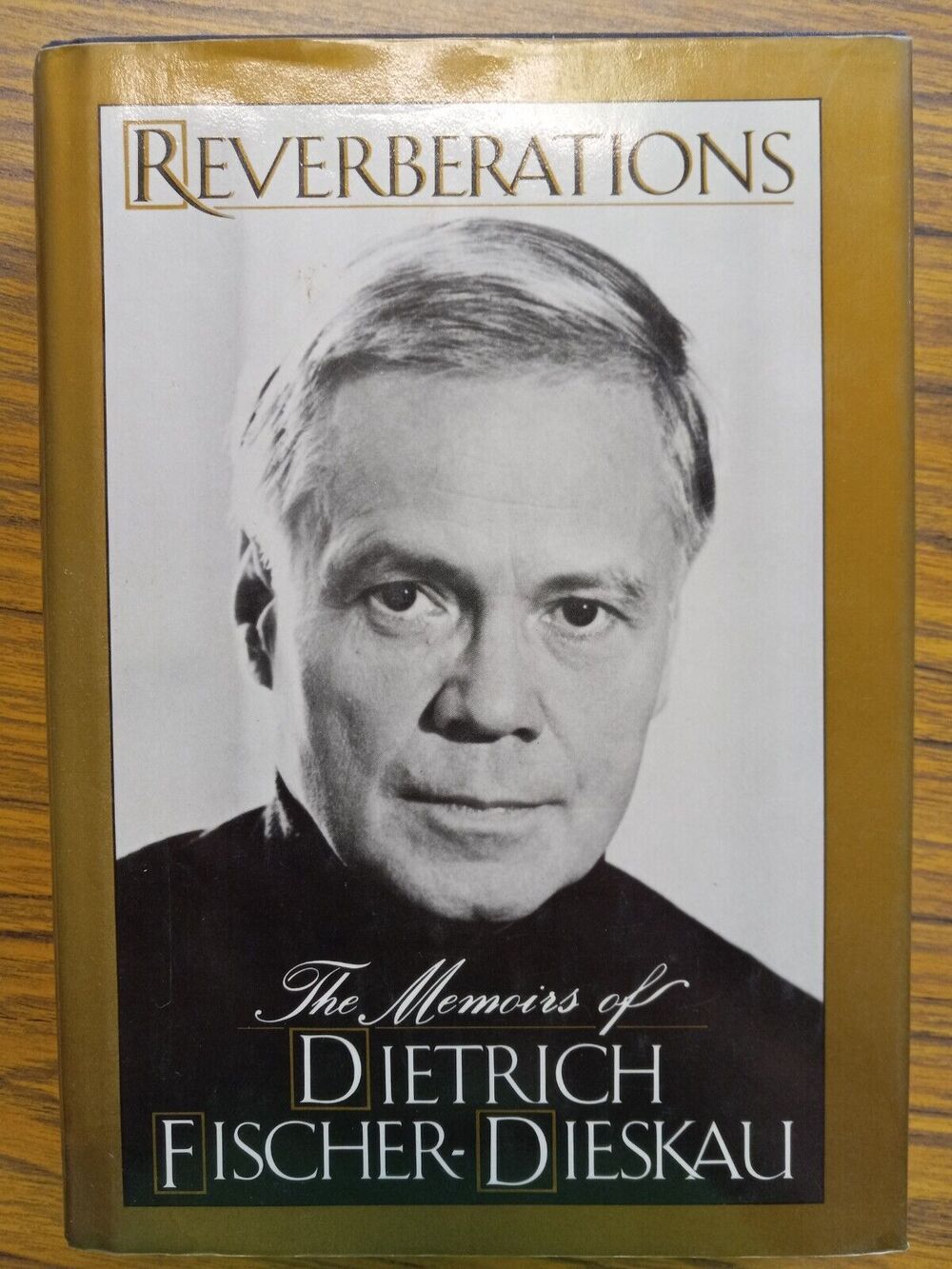 Reverberations: The Memoirs Of Dietrich Fischer-Dieskau - 1987 Hardcover